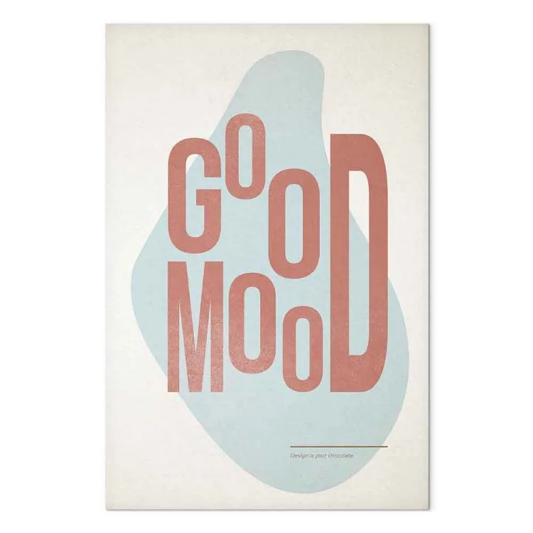 Good mood - Inscription in English on a light background