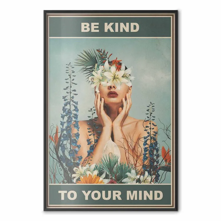 Be Kind to Your Mind - English texts and a woman among flowers